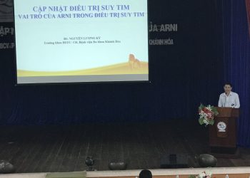 Sinh hoạt khoa học: “Cập nhật điều trị suy tim. Vai trò của ARNI trong điều trị suy tim”
