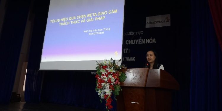 Sinh hoạt khoa học chuyên đề: “Tối ưu hiệu quả thuốc chẹn beta giao cảm: Thách thức và giải pháp. Cập nhật hồ sơ an toàn tim mạch của SGLT2: Có gì mới từ ACC và ADA 2017”