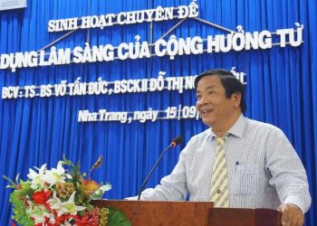 Sinh hoạt khoa học chuyên đề: “Ứng dụng lâm sàng của cộng hưởng từ”