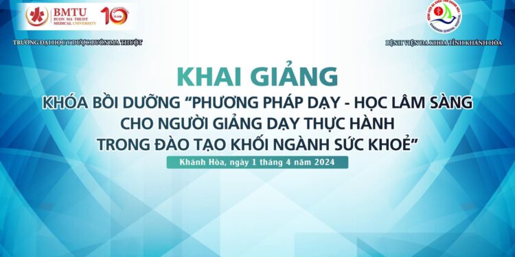 Bồi dưỡng “Phương pháp dạy – học lâm sàng cho người giảng dạy thực hành trong đào tạo khối ngành sức khỏe” – năm 2024