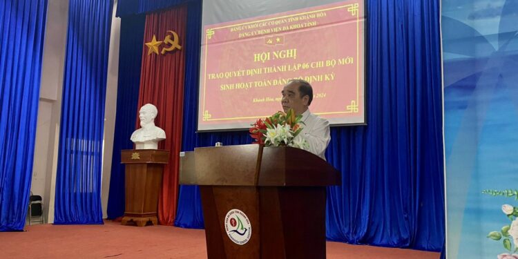 Hội nghị Toàn Đảng Bộ Bệnh Viện Đa Khoa Tỉnh Khánh Hòa Lần 2 Năm 2024