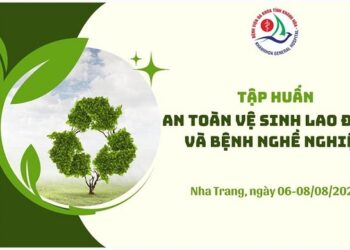 Tập huấn an toàn vệ sinh lao động cho nhân viên y tế