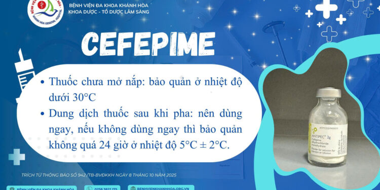 Hướng dẫn bảo quản thuốc cefepime
