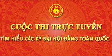 Triển khai cuộc thi trực tuyến tìm hiểu các kỳ Đại hội Đảng toàn quốc